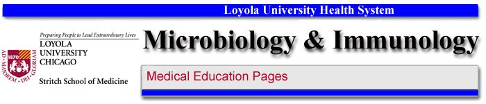 Microbiology & Immunology:  Medical Education Pages.